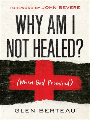 cover image of Why Am I Not Healed?